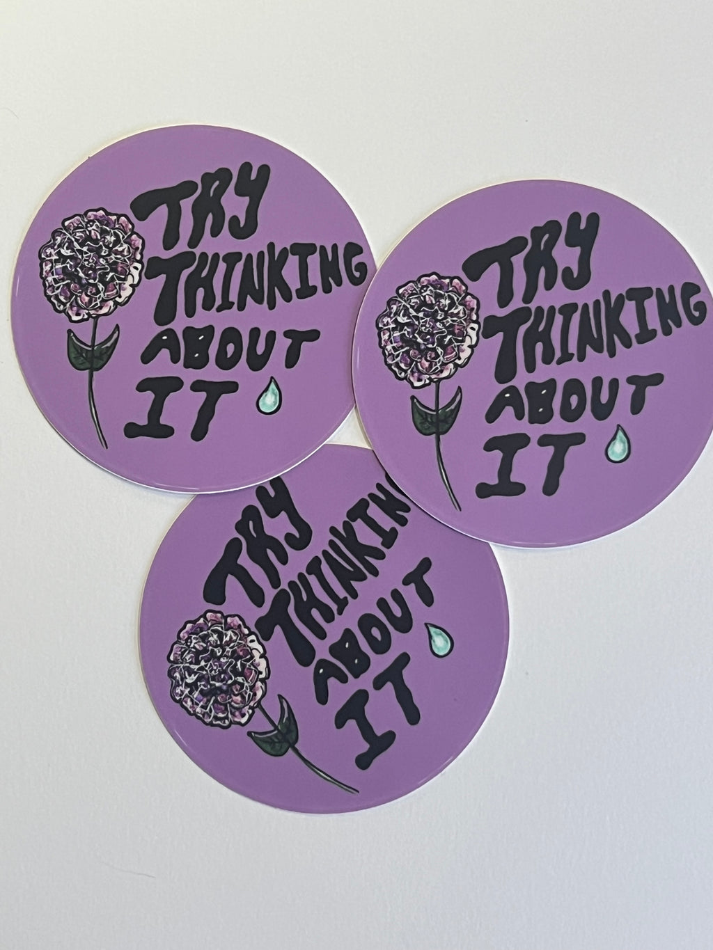 Try thinking about it sticker